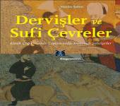 Dervişler ve Sufi Çevreler