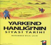 Yarkend Hanlığı'nın Siyasi Tarihi