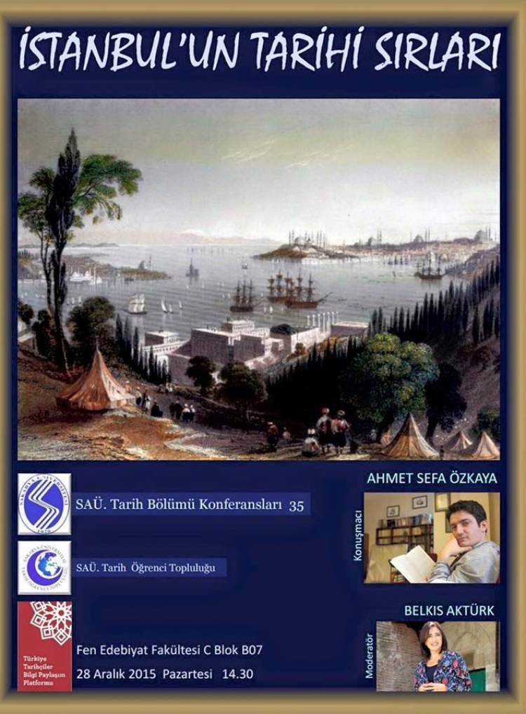 Tarih Bölümü Konferansları - 35 [İstanbul'un Tarihi Sırları]
