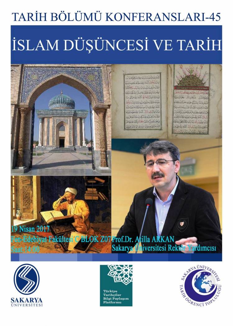 Tarih Bölümü Konferansları - 45 [Prof. Dr. Atilla Arkan]